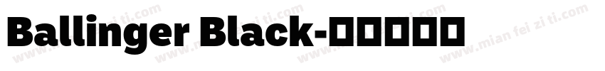 Ballinger Black字体转换